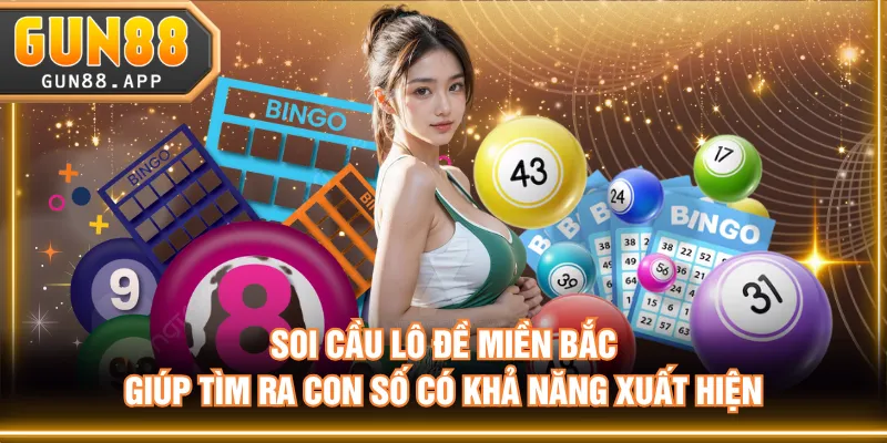 Soi Cầu Lô Đề Miền Bắc Hiệu Quả Chuẩn Xác Dành Cho Bet Thủ - tixenu