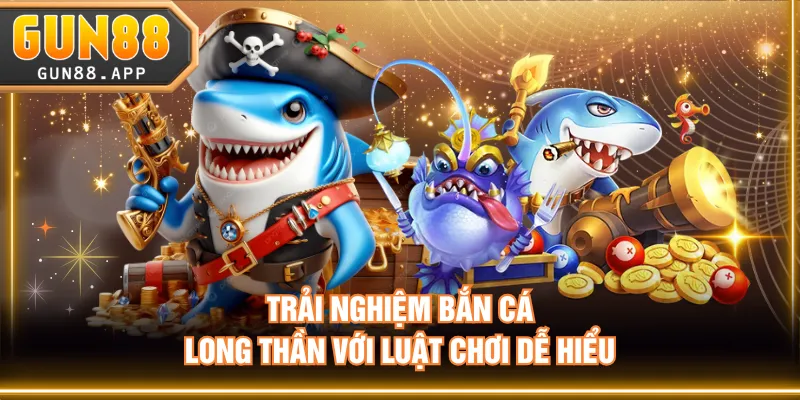 Trải Nghiệm Bắn Cá Long Thần Đã Tay, Rinh Ngay Triệu Xu - tixenu